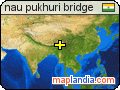 nau pukhuri bridge satellite map