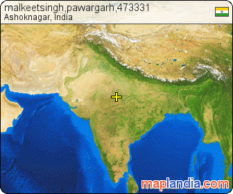 malkeetsingh,pawargarh,473331 satellite map