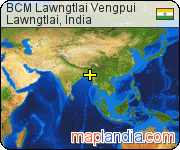 BCM Lawngtlai Vengpui satellite map
