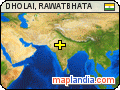 DHOLAI, RAWATBHATA satellite map