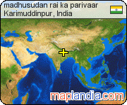 madhusudan rai ka parivaar satellite map