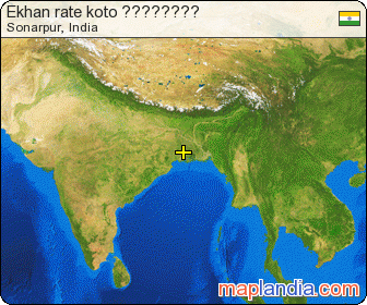 Ekhan rate koto ???????? satellite map