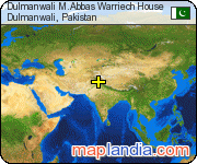 Dulmanwali M.Abbas Warriech House  satellite map