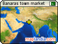 Banaras town market satellite map