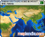 SAMANI BROTHERS HOME MUNGAHT satellite map