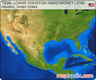TIDAL LOANS HOUSTON HARD MONEY LEND satellite map